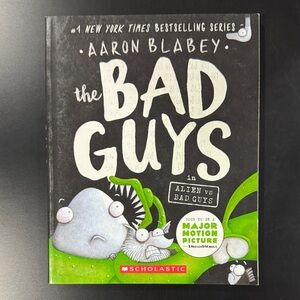 The Bad Guys #6: The Bad Guys in Alien vs Bad Guys - Scholastic Softcover Book